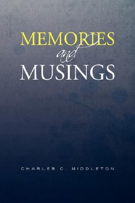 Memories and Musings N/A 9781425759360 Front Cover