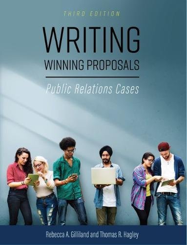Writing Winning Proposals Public Relations Cases 3rd 2018 9781516516360 Front Cover