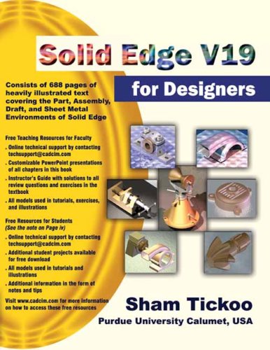 Solid Edge V19 For Designers:  1st 2006 9781932709360 Front Cover