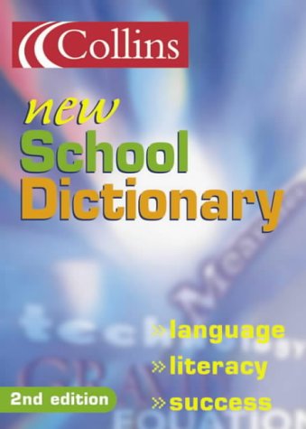 Collins New School Dictionary N/A 9780007126361 Front Cover
