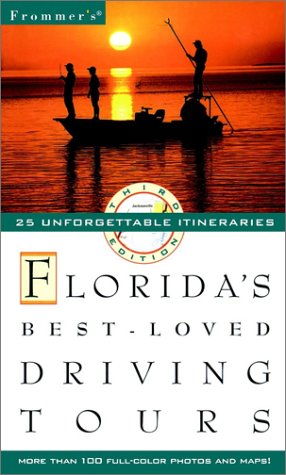 Frommer's Florida's Best-Loved Driving Tours  3rd 1998 9780028622361 Front Cover