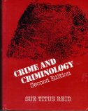 Crime and Criminology  2nd 1979 9780030416361 Front Cover