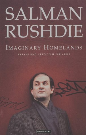 Imaginary Homelands Essays and Criticism 1981-1991  1999 9780140140361 Front Cover