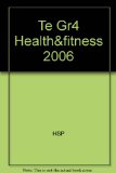 Health and Fitness 2006 - Grade 4  2nd (Teachers Edition, Instructors Manual, etc.) 9780153375361 Front Cover