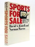 Sports for Sale Television, Money, and the Fans  1988 9780195038361 Front Cover