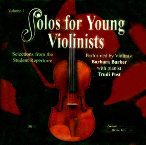 Solos for Young Violinists: Selections from the Student Repertoire  1995 9780757924361 Front Cover