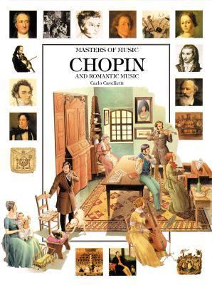 Chopin and Romantic Music  N/A 9780764151361 Front Cover