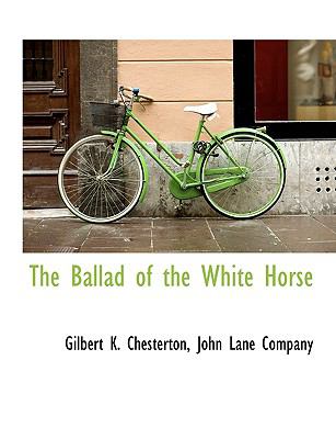 Ballad of the White Horse N/A 9781140529361 Front Cover