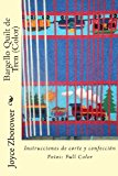 Bargello Quilt de Tren (Color) Instrucciones de Corte y Confecciï¿½n N/A 9781492363361 Front Cover