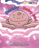 From Daddy to Baby Girl This Ode I Dedicate to You N/A 9781493618361 Front Cover
