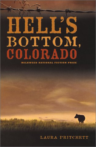 Hell's Bottom, Colorado Stories  2001 9781571310361 Front Cover