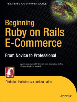 Beginning Ruby on Rails E-Commerce   2007 9781590597361 Front Cover