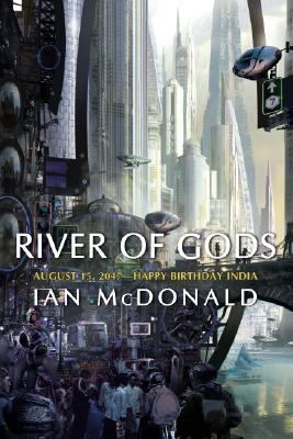 River of Gods   2006 9781591024361 Front Cover