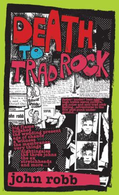 Death to Trad Rock   2009 9781901447361 Front Cover