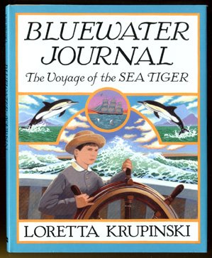 Bluewater Journal : The Voyage of the Sea Tiger N/A 9780060234362 Front Cover