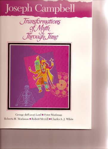 Transform Myth Thru Time  1st 1989 (Student Manual, Study Guide, etc.) 9780155923362 Front Cover