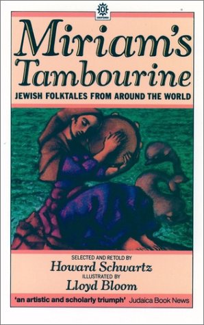 Miriam's Tambourine Jewish Folktales from Around the World  1988 9780192821362 Front Cover