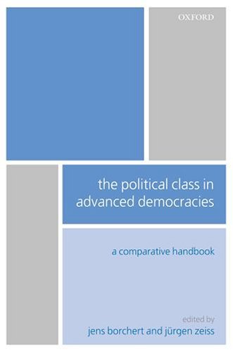 Political Class in Advanced Democracies A Comparative Handbook  2003 9780199260362 Front Cover