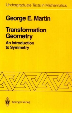 Transformation Geometry An Introduction to Symmetry  1982 9780387906362 Front Cover