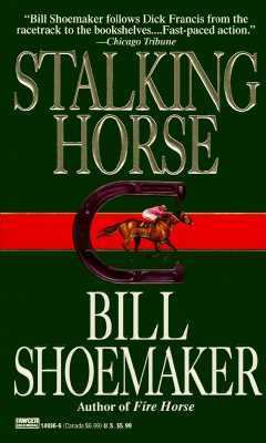 Stalking Horse  1994 9780449149362 Front Cover