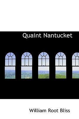 Quaint Nantucket N/A 9781115377362 Front Cover