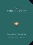 Birth of Tragedy  N/A 9781169684362 Front Cover