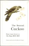 Second Cuckoo : A Further Selection of Witty, Amusing and Memorable Letters to the Times  1983 9780048080363 Front Cover
