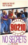 Beverly Hills, 90210 No Secrets N/A 9780061061363 Front Cover