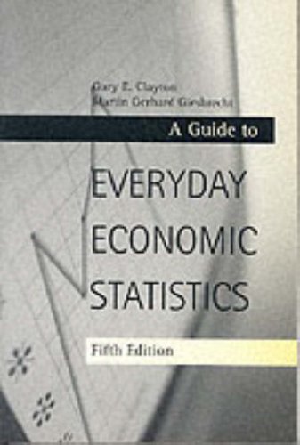 Guide to Everyday Economic Statistics  5th 2001 (Revised) 9780072430363 Front Cover