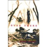 Over There : The Story of America's First Great Overseas Crusade 2nd 1990 9780075570363 Front Cover