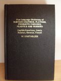 Five Language Dictionary of Surface Coatings, Platings, Product Finishing, Plastics and Rubber N/A 9780080123363 Front Cover