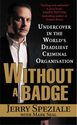 Without a Badge  2004 9780099471363 Front Cover