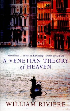 A Venetian Theory of Heaven N/A 9780340577363 Front Cover
