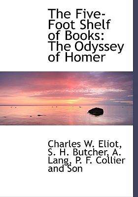 Five-Foot Shelf of Books : The Odyssey of Homer N/A 9781140509363 Front Cover