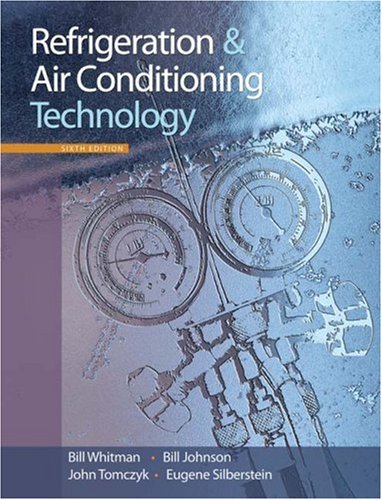 Refrigeration and Air Conditioning Technology  6th 2009 9781428319363 Front Cover