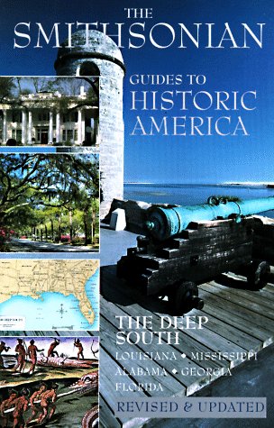 Deep South Smithsonian Guides 2nd 1998 9781556706363 Front Cover