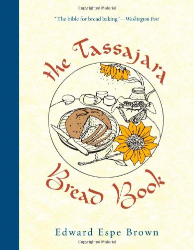 Tassajara Bread Book   2011 9781590308363 Front Cover