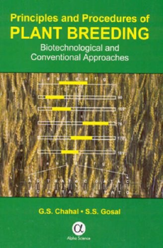 Principles and Procedures of Plant Breeding Biotechnological and Conventional Approaches  2002 9781842650363 Front Cover