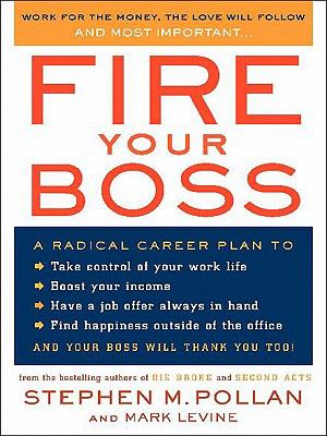 Fire Your Boss N/A 9780060780364 Front Cover