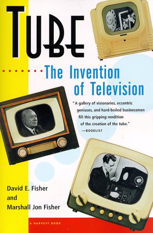 Tube The Invention of Television N/A 9780156005364 Front Cover