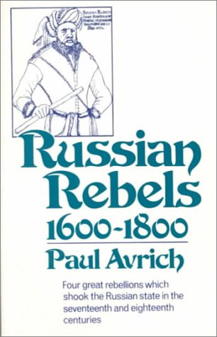 Russian Rebels 1600-1800 Reprint  9780393008364 Front Cover