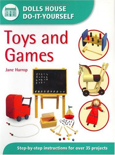 Dolls' House Do It Yourself Toys and Games  2003 9780715314364 Front Cover