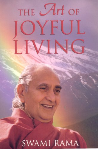 Art of Joyful Living   2003 9780893892364 Front Cover