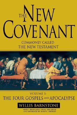 New Covenant Commonly Called the New Testament the Four Gospels and Apocalypse Reprint  9781573229364 Front Cover