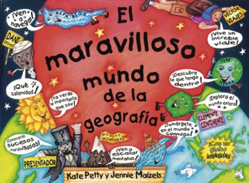 El Maravilloso Mundo De La Geografia/ the Wonderful World Book:  2003 9788448818364 Front Cover