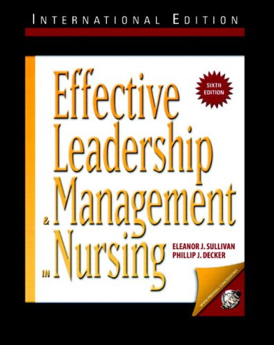 Effective Leadership and Management in Nursing  2004 9780131287365 Front Cover
