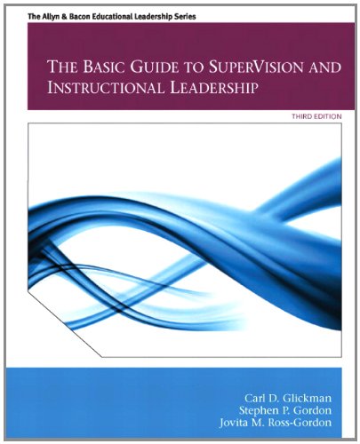 Basic Guide to Supervision and Instructional Leadership  3rd 2013 9780133155365 Front Cover