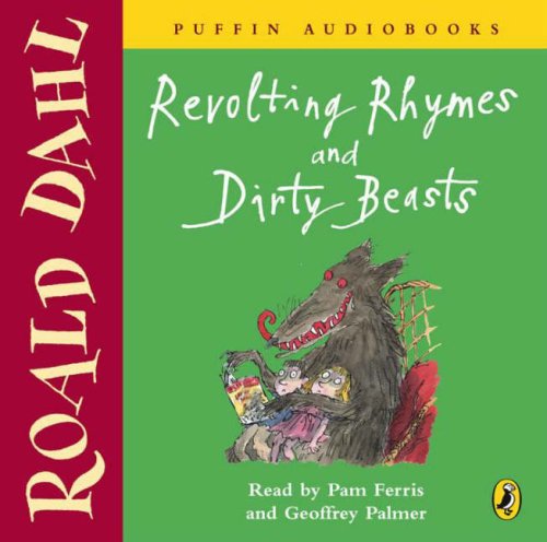 Revolting Rhymes and Dirty Beasts N/A 9780141806365 Front Cover