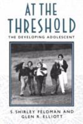 At the Threshold The Developing Adolescent  1990 9780674050365 Front Cover