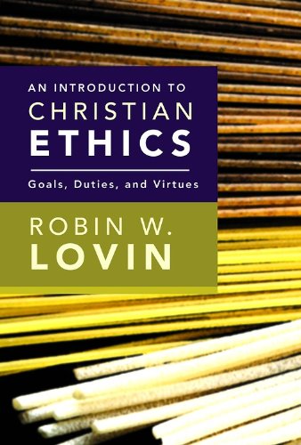 Introduction to Christian Ethics Goals, Duties, and Virtues  2011 9780687467365 Front Cover